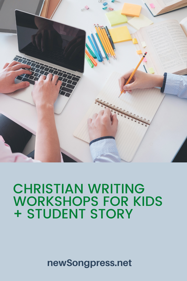 Christian Writing Workshops for Kids + a Student Story